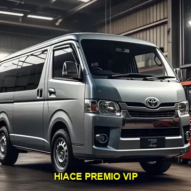 hiace premio vip